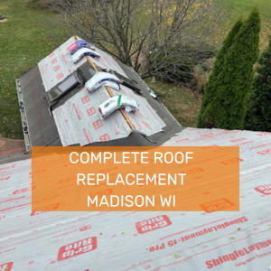 Complete-Roof Replacement-Madison-WI